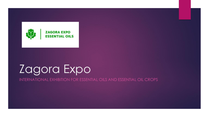 [불가리아]Zagora Expo(Essential Oils)에 한국 바이어를 초대합니다.
